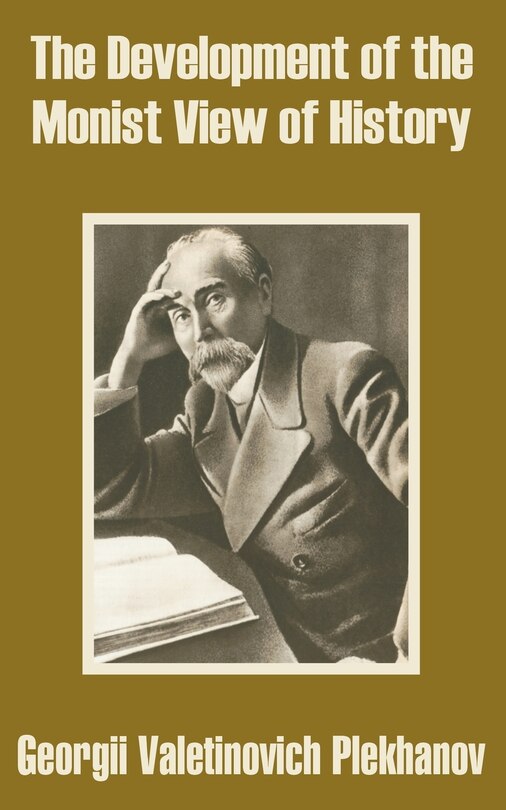 Couverture_The Development of the Monist View of History