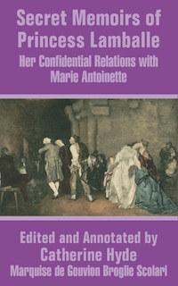 Front cover_Secret Memoirs of Princess Lamballe