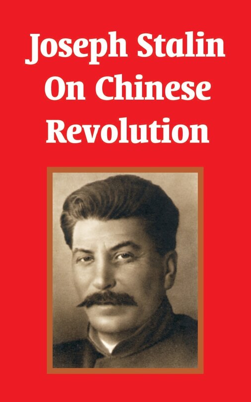 Front cover_Joseph Stalin on Chinese Revolution