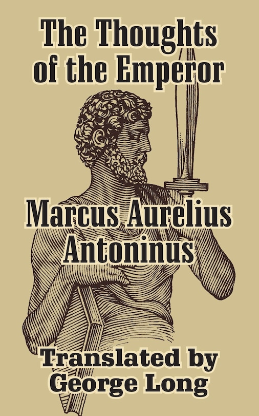 Front cover_The Thoughts of Marcus Aurelius Antoninus