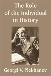 Front cover_The Role of the Individual in History