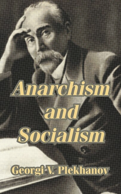 Front cover_Anarchism and Socialism