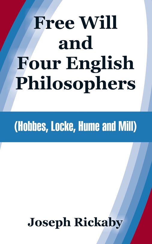 Front cover_Free Will and Four English Philosophers