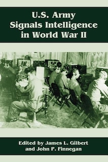Couverture_U.s. Army Signals Intelligence In World War Ii