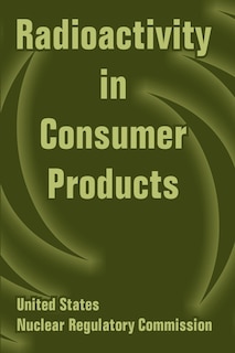 Front cover_Radioactivity in Consumer Products