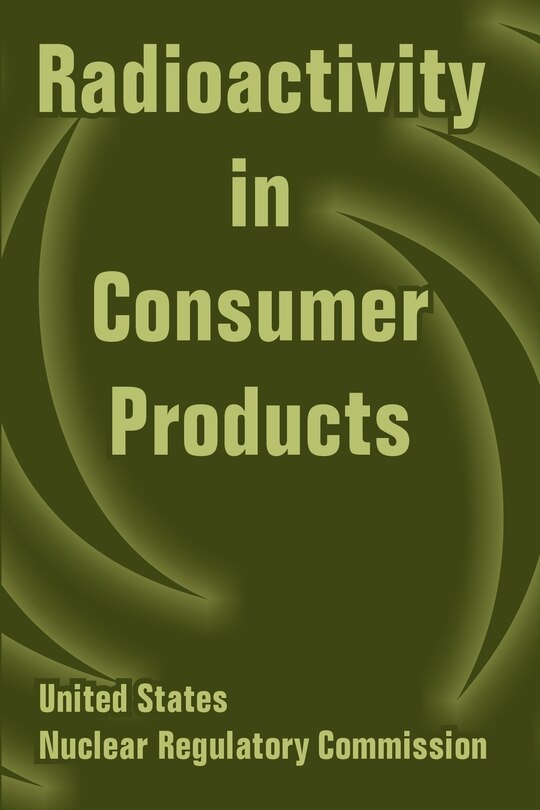 Front cover_Radioactivity in Consumer Products