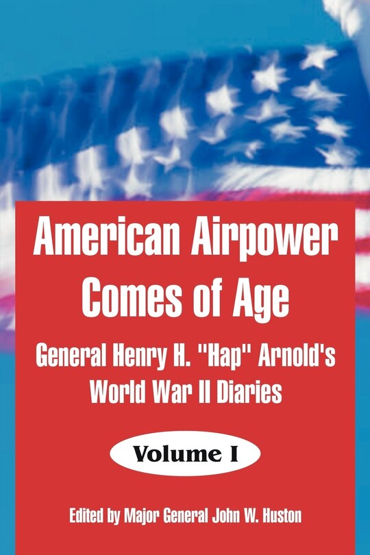 Front cover_American Airpower Comes of Age