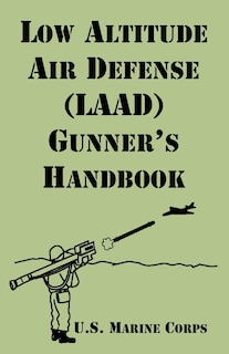 Front cover_Low Altitude Air Defense (Laad) Gunner's Handbook