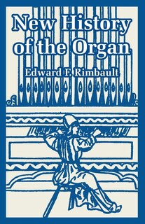 Front cover_New History of the Organ