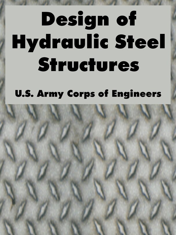 Front cover_Design of Hydraulic Steel Structures