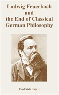 Couverture_Ludwig Feuerbach and the End of Classical German Philosophy