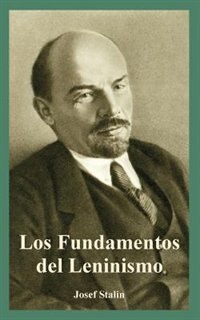 Front cover_Fundamentos del Leninismo, Los