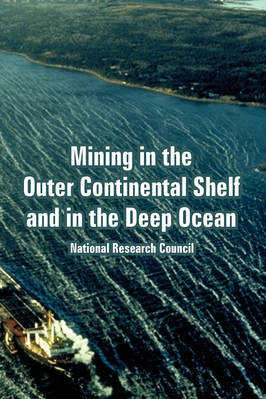 Couverture_Mining in the Outer Continental Shelf and in the Deep Ocean