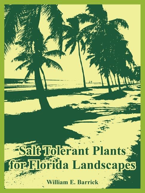 Couverture_Salt Tolerant Plants For Florida Landscapes