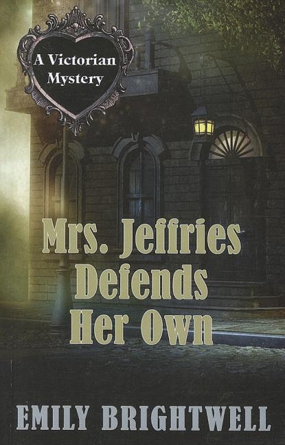 Mrs. Jeffries Defends Her Own