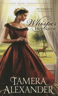 To Whisper Her Name: (Large  Print)