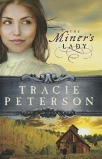 The Miner's Lady: (Large  Print)