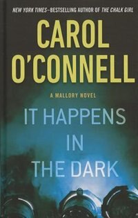 It Happens In The Dark: (Large  Print)