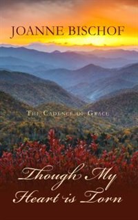 Front cover_Though My Heart Is Torn