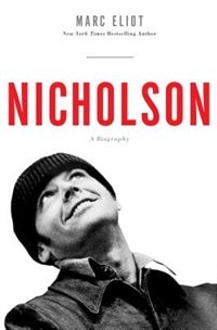 Nicholson: A Biography