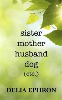 Front cover_Sister Mother Husband Dog
