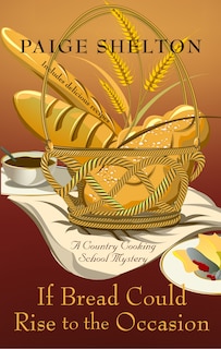 Front cover_If Bread Could Rise to the Occasion
