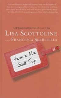 Front cover_Have A Nice Guilt Trip