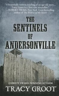Couverture_The Sentinels Of Andersonville