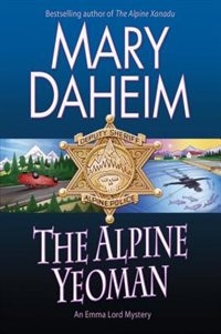 The Alpine Yeoman: (Large  Print)