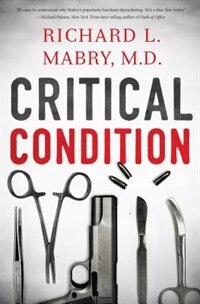 Critical Condition: (Large  Print)