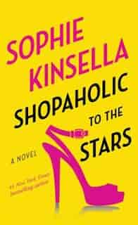 Shopaholic To The Stars: (Large Print) by Sophie Kinsella