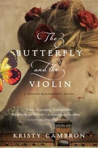 The Butterfly And The Violin: (Large  Print)