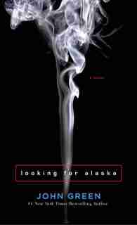 Looking For Alaska: (Large Print) by John Green