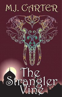 The Strangler Vine: (Large  Print)