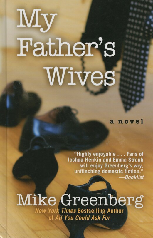 My Father's Wives: (Large  Print)