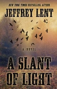 A Slant Of Light: (Large  Print)