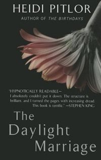 The Daylight Marriage: (Large  Print)