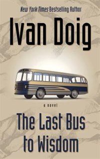 Last Bus To Wisdom: (Large  Print)