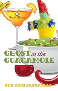Ghost In The Guacamole: (Large  Print)