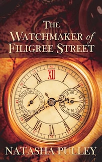 Front cover_The Watchmaker Of Filigree Street