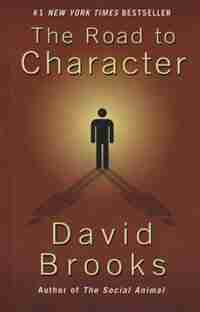 The Road To Character: (Large Print) de David Brooks