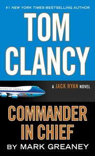 Tom Clancy Commander-in-chief: (Large  Print)