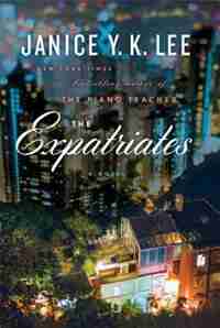 The Expatriates: (Large Print) by Janice Y. K. Lee