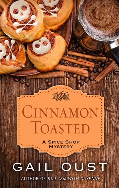 Cinnamon Toasted: (Large  Print)