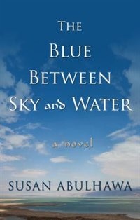 The Blue Between Sky And Water: (Large  Print)