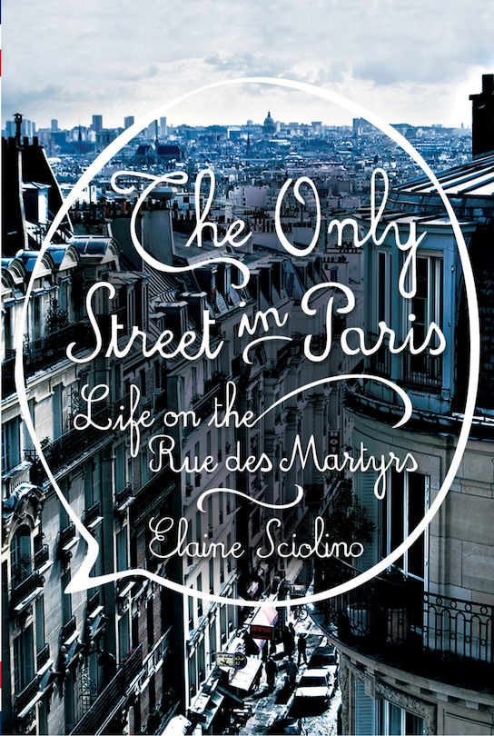 Front cover_The Only Street In Paris