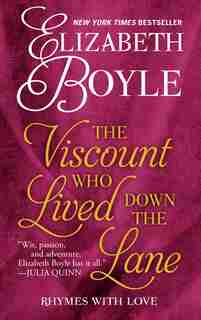 The Viscount Who Lived Down The Lane: (Large Print) by Elizabeth Boyle