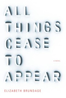 Front cover_All Things Cease To Appear