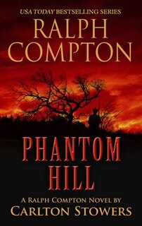 Ralph Compton: Phantom Hill