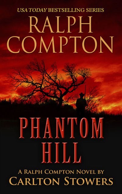 Ralph Compton: Phantom Hill